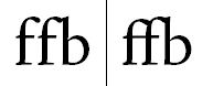 the characters ffb with and without standard ligatures